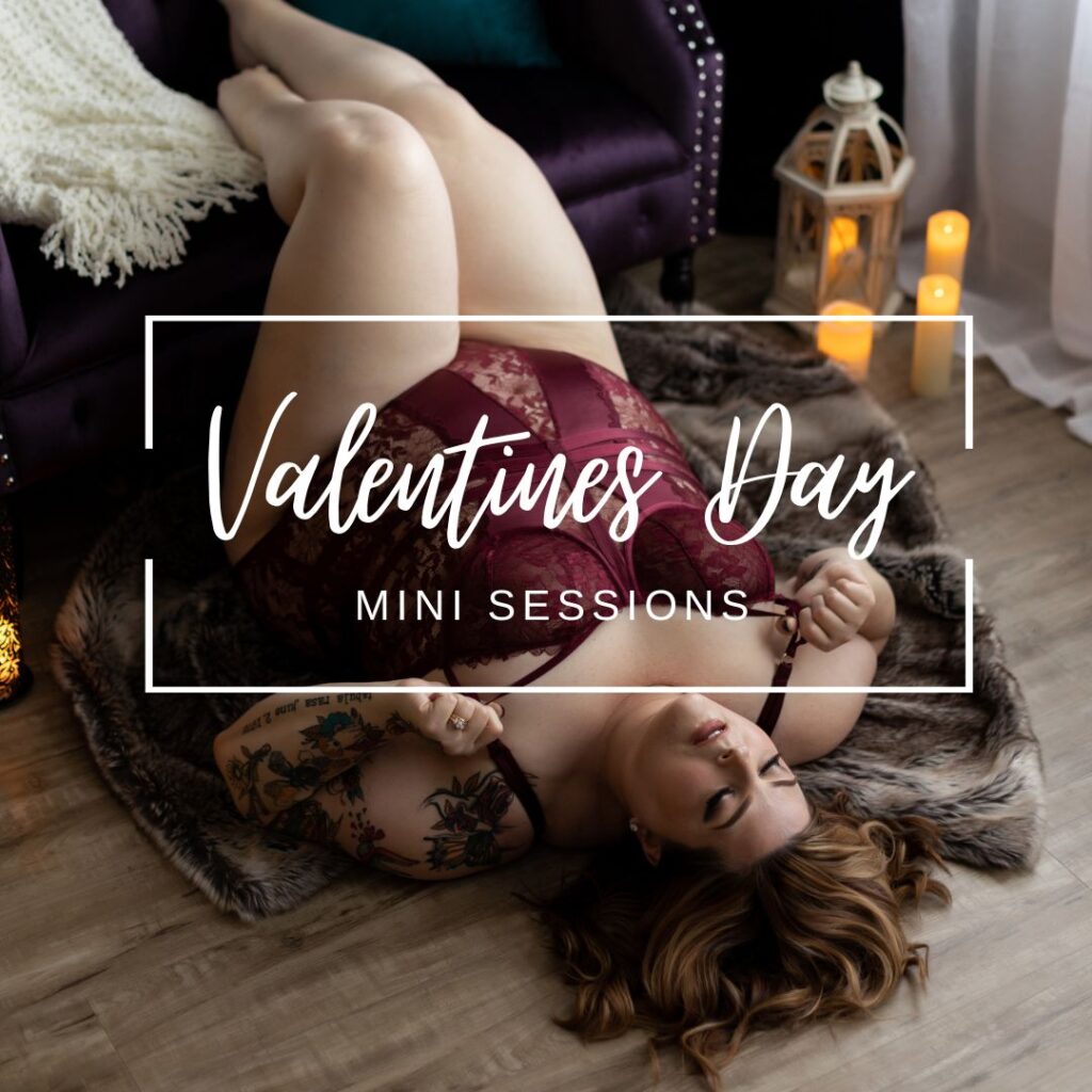 Boudoir Valentine's Day Minis